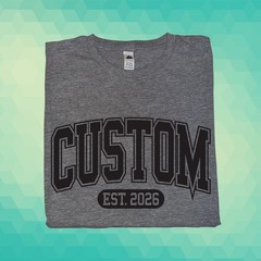 Custom College Font Shirt Varsity Text Gift For favorite University Brand Tee