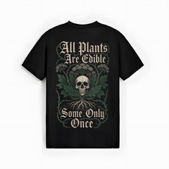Women’s All Plants are Edible Some Only Once Men Women V-Neck T-Shirt