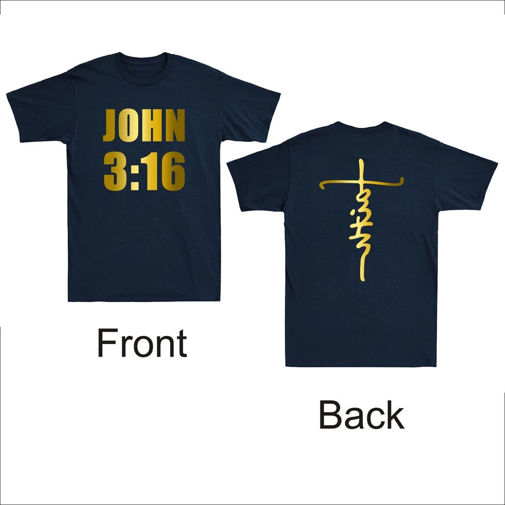John 3 16 Bible Verse Scripture Christian Jesus Faith Cross Funny T-Shirt S29