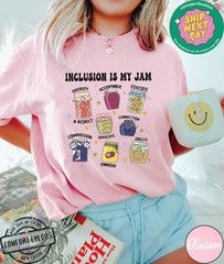 Inclusion Is My Jam Comfort Colors, Neurodiversity Shirt, Special Education Tee