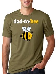 Dad Maternity T-Shirt Dad To Bee Tee Shirt