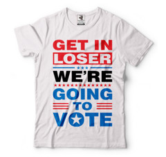 Get In Looser We’re Going To Vote 2024 Election T shirts Trump shirts Trump 2024