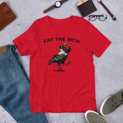 Eat The Rich Bella Canvas Unisex T-Shirt
