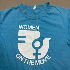 VTG RARE 1977 Women On The Move Original National Conventional T Shirt Feminist