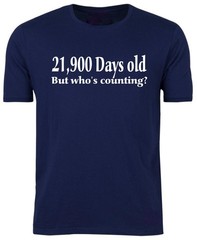 60th BIRTHDAY T-shirt / UNISEX / 21900 Days Old / Funny / Party / Size XXL