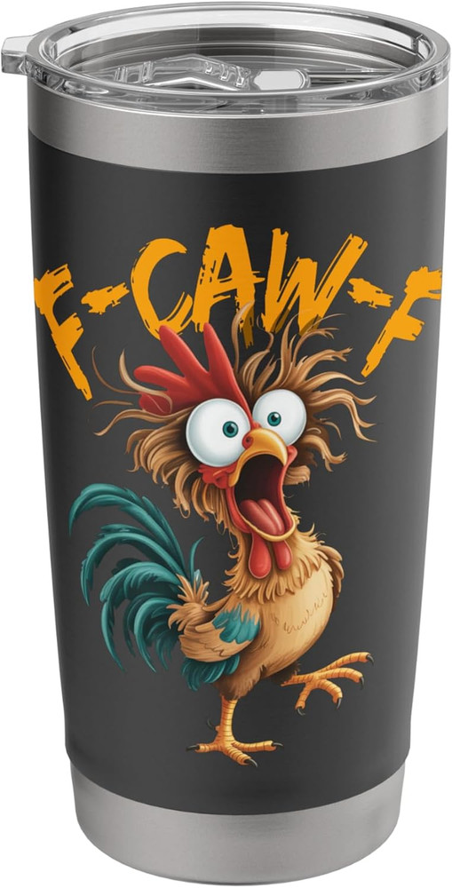 20 oz Stainless Steel Insulated Tumbler Chicken Meme Quote Hot & Cold Drink