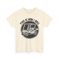 Golfing This Is How I Roll Shirt, Golfer Golf Sports Lovers Shirt