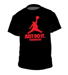 Just Do It Tomorrow parody shirt Funny Procrastination basketball red black
