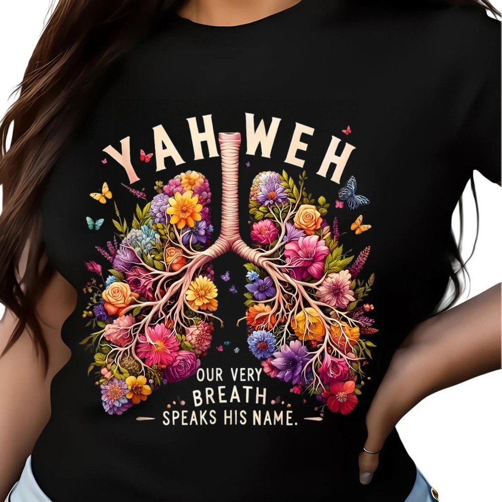 Yahweh Floral Lungs T-Shirt – Christian Faith Shirt with Bible Quote