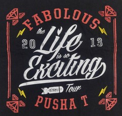 Rare FABOLOUS & PUSHA T Life Is So Exciting Concert Tour 2013 T-Shirt Size XL