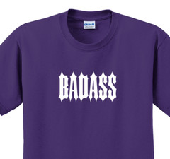 Badass T-Shirt Short Sleeve Graphic Tee Unisex apparel Text logo design