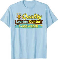 Funny Quality Learning Center 1-800-FRAUD Graphic Unisex T-Shirt