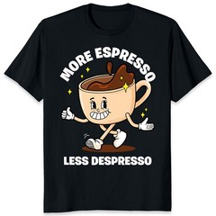 More Espresso Less Depresso Coffee Lover Coffeeholic Barista Gift Unisex T-Shirt
