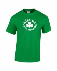 Kiss Me I’m SALVADORENO T-Shirt St. Patrick’s Day Beer Drinking Bar 100%Cotton