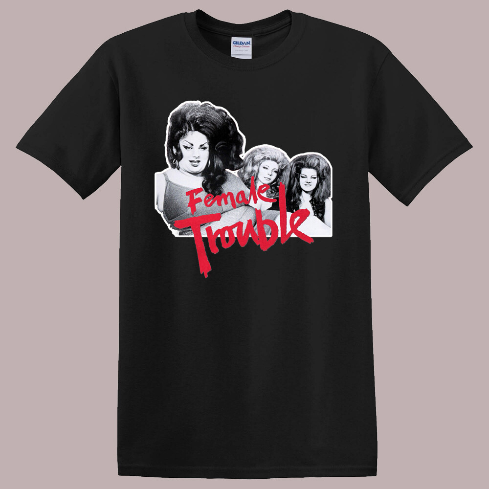 Female Trouble Cult Movie Men’s Black T-Shirt Size S-5XL