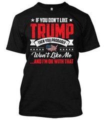 Donald Trump Shirt If You Don’t Like Trump 2nd Amendment MAGA 2020 T-shirt