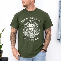 Medusa Making Men Hard Since 700 BC Greek Funny Female Gaze T-Shirt