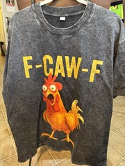 F Caw F Chicken F kawf Rooster Funny Bird Fcawf Unisex T-Shirt