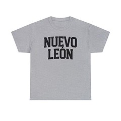 Nuevo Leon Mexico Mexican Mom Dad Shirt Gifts Tshirt Tee Crew Neck Men Unisex