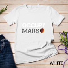 Occupy Mars Astronomy Space Explorer Rocket Science Unisex T-shirt