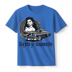 Mexican Street Culture Lowrider Latina Bajito y Suavecito T-Shirt
