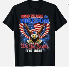 250 Anniversary USA 4th of July Patriotic 250 Years American Unisex T-Shirt