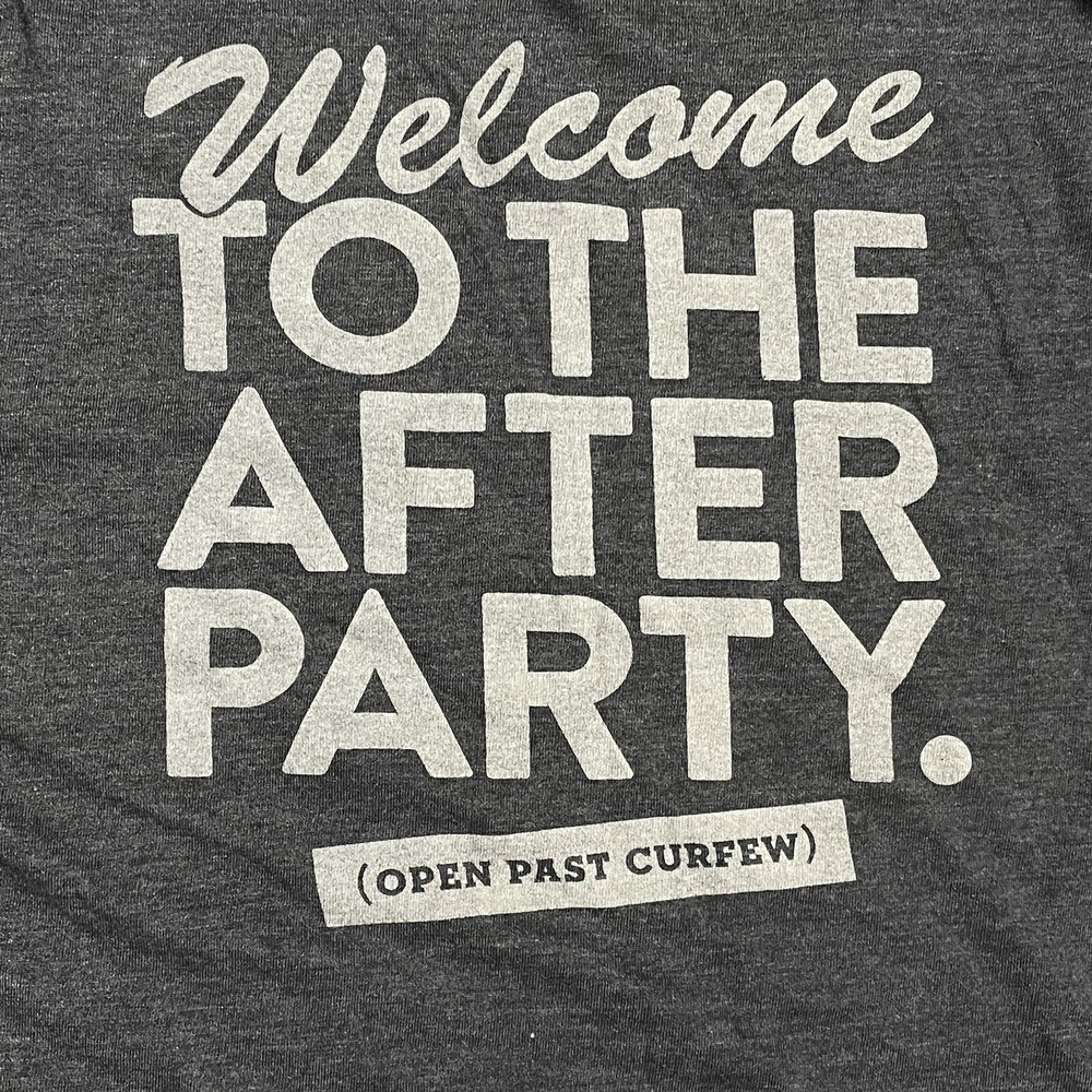 Taco Bell Work T Shirt Employee After Party Open Past Curfew Quote Grey Medium