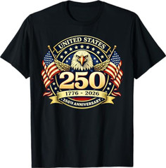 250 Anniversary USA Men Women 250 Years 250th Anniversary T-Shirt