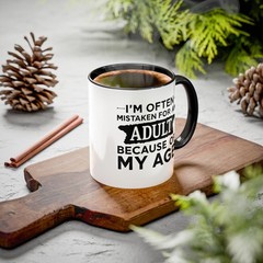 I’m Often Mistaken for an Adult Due to My Age – Two-Toned Mug