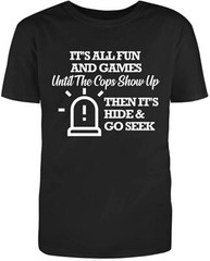 Unisex Black Half Sleeves Cotton “It’s All Fun and Games Until” Funny T Shirt