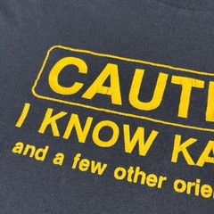 Vintage Caution I Know Karate T Shirt Funny Humor Quote size Large 80s 90s USA