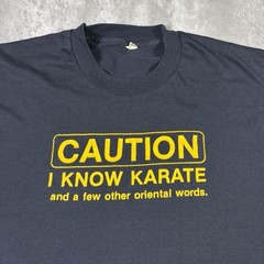 Vintage Caution I Know Karate T Shirt Funny Humor Quote size Large 80s 90s USA