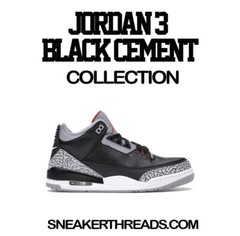 Shirt To Match Jordan 3 Black Cement Shoes – Sneaker Threads Tees