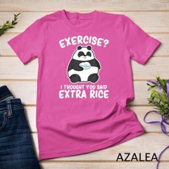 Panda Exercise I Thought You Said Extra Rice Cute Panda T-Shirt Unisex T-shirt