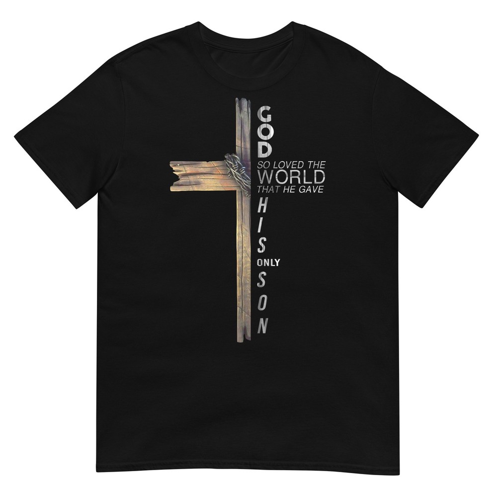Son of God Jesus Christ Cross Christian 9 John 3 16 T-Shirt