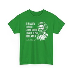 Frederick Douglass Quote For Black History Month Gift Unisex T-Shirt