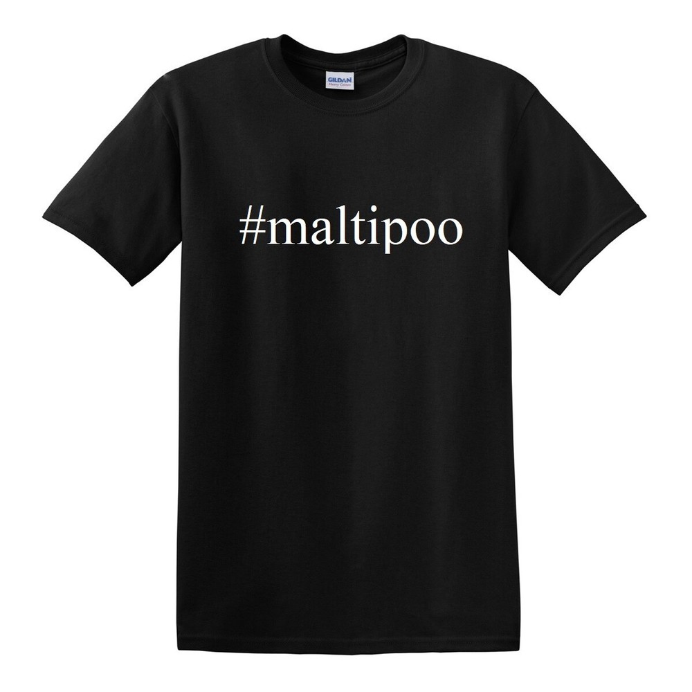 #maltipoo Funny Hashtag T-Shirt Maltipoo Dog Pet Puppy Black Cotton Tee Shirt