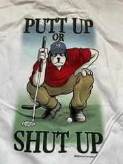 VTG 2000 Big Dogs T-Shirt Putt Up Shut 2-Sided Small / Medium Tiger Woods NWT
