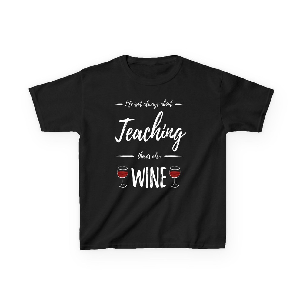Funny Wine Teacher Gift Idea T-Shirt