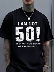 Unisex Funny 50th Birthday T-Shirt”I Am Not 50″Quote Print Short Sleeve Tops ♪