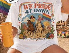We Pride At Dawn Cowgirl Shirt, Western Pride Tee, LGBTQ Rainbow Flag