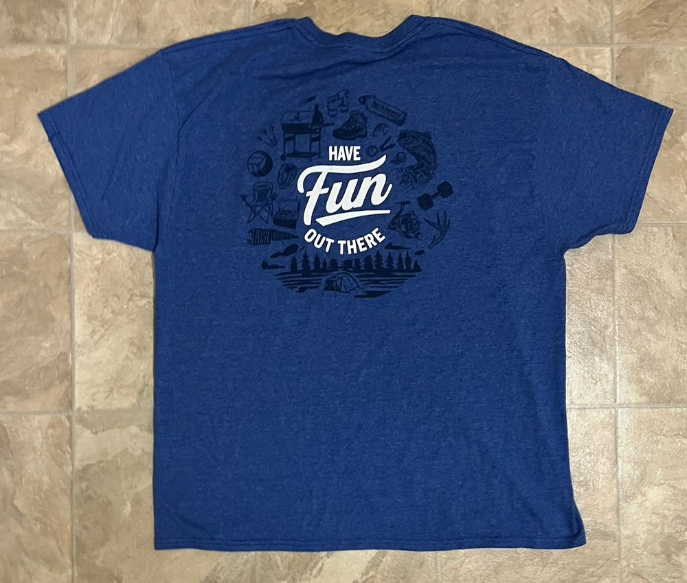 Academy Sports and Outdoors Have Fun Out There Tshirt Adult XL Blue