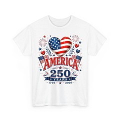 250th Anniversary America Flag Heart 250 Years 1776-2026 4th Of July T-Shirt