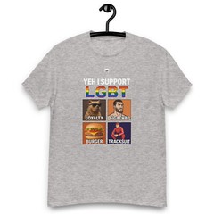 YEH I SUPPORT L.G.B.T. – Funny Meme T-Shirt Gift for Men, Women, and Meme Lovers