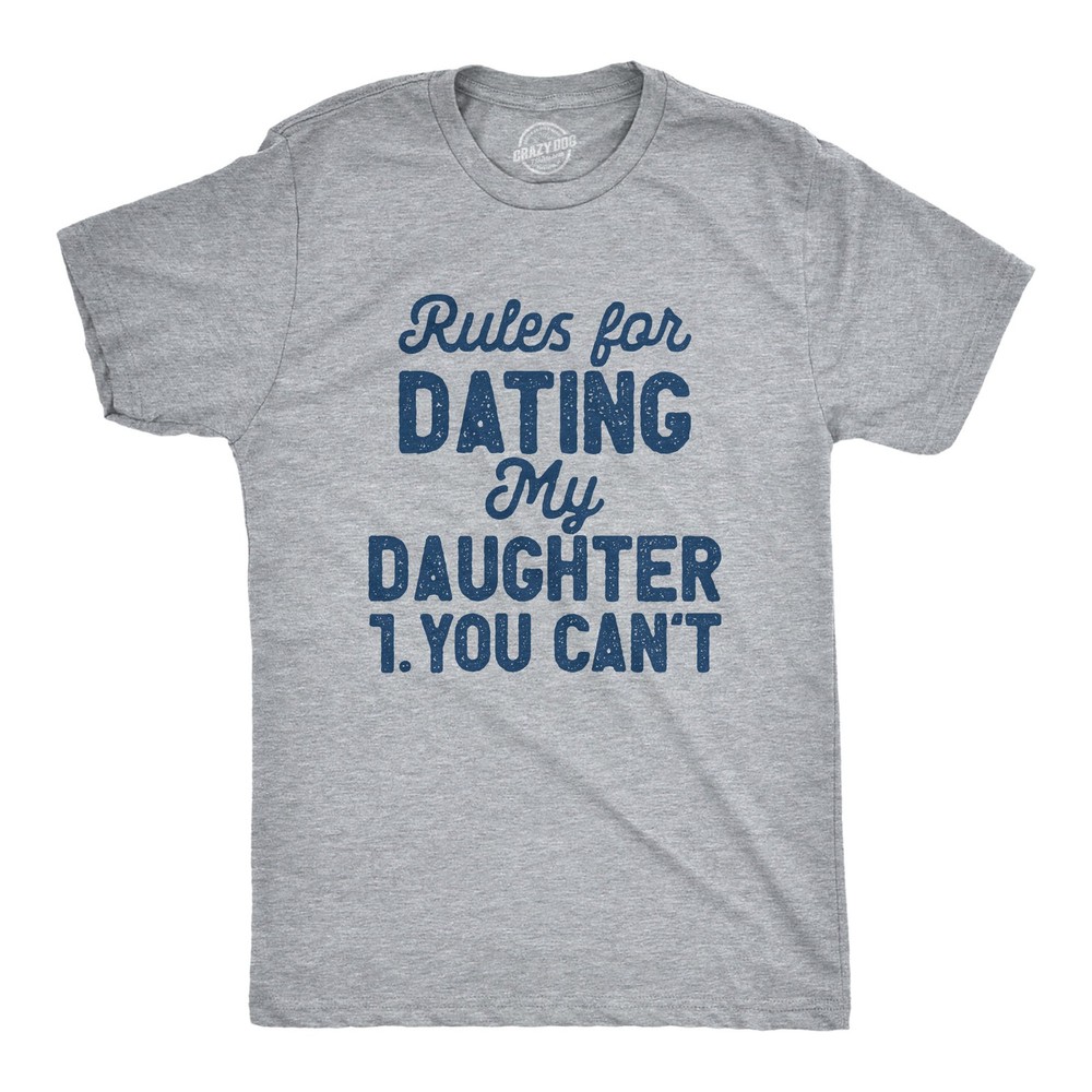 Mens Rules for Dating My Daughter T Shirt Funny Sarcastic Father Joke Rule List
