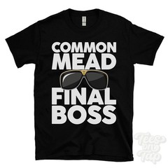 COMMON MEAD FINAL BOSS T-SHIRT funny xmas gift east dean hampshire england