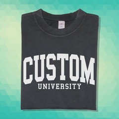 Custom University Font Shirt College Text Souvenir favorite Varsity Brand Tee