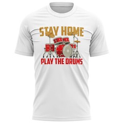 Mens Stay Home Play The Drums T Shirt Funny Lockdown 2021 Gifts For Him Music