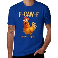 Funny F-Caw-F Chicken Shirt, FCAWF Chicken Women Men Humor Shirt