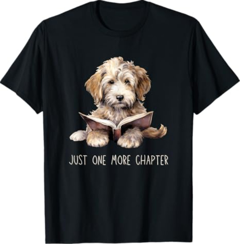 Just One More Chapter Reading Books Puppy Dogs T-Shirt